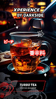 Dark Side XPERIENCE TURBO TEA