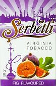 Serbetli Fig