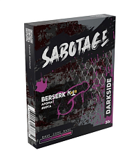 Dark Side Sabotage Berserk