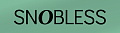 Snobless